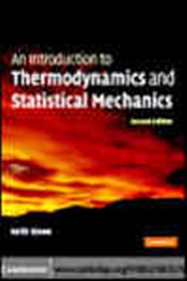 Book cover: An Introduction to Thermodynamics and Statistical Mechanics, by Keith Stowe (preview)
