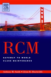 Book cover: RCM--Gateway to World Class Maintenance, by Anthony M. Smith (preview)