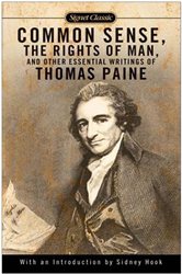 Book cover: Common Sense, The Rights of Man and Other Essential Writings of ThomasPaine, by Thomas Paine (preview)