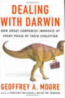 Book cover: Dealing with Darwin, by Geoffrey A. Moore (preview)