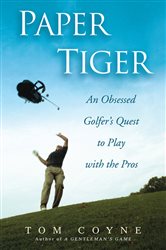 Book cover: Paper Tiger, by Tom Coyne (preview)