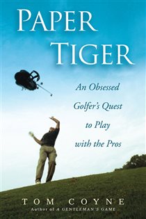 Book cover: Paper Tiger, by Tom Coyne (preview)
