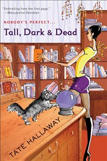 Book cover: Tall, Dark & Dead, by Tate Hallaway (preview)