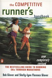 Book cover: The Competitive Runner's Handbook, by Bob Glover (preview)