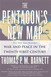 Book cover: The Pentagon's New Map, by Thomas P.M. Barnett (preview)