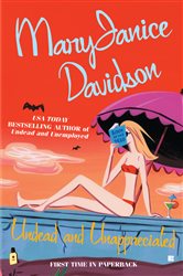 Book cover: Undead and Unappreciated (Book 3 of Queen Betsy) by MaryJanice Davidson (preview)
