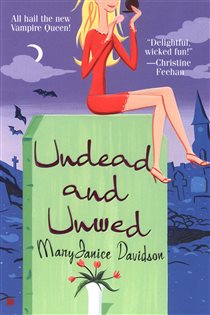 Book cover: Undead and Unwed (Book 1 of Queen Betsy) by MaryJanice Davidson (preview)