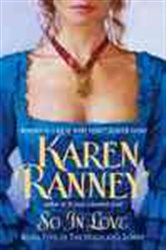 Book cover: So In Love (Book 5 of The Highland Lords) by Karen Ranney (preview)
