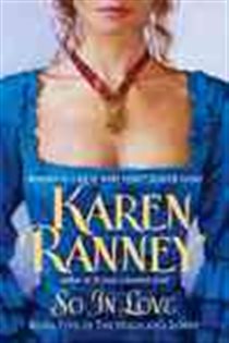Book cover: So In Love (Book 5 of The Highland Lords) by Karen Ranney (preview)