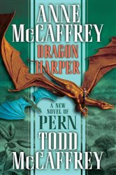Book cover: Dragon Harper (Book 20 of Dragonriders of Pern) by Anne McCaffrey (preview)
