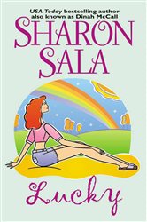 Book cover: Lucky, by Sharon Sala (preview)