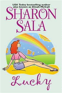 Book cover: Lucky, by Sharon Sala (preview)