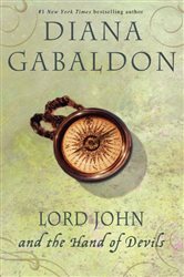 Book cover: Lord John and the Hand of Devils (Book 3 of Lord John Grey) by Diana Gabaldon (preview)