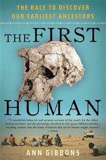 Book cover: The First Human, by Ann Gibbons (preview)