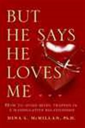 Book cover: But He Says He Loves Me, by Dina L.  McMillan (preview)