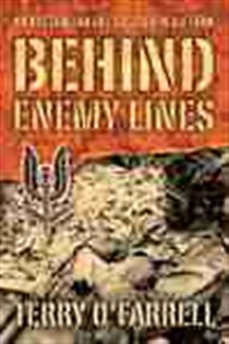 Book cover: Behind Enemy Lines, by Terry O'Farrell (preview)