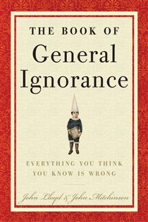 Book cover: The Book of General Ignorance, by John Mitchinson (preview)