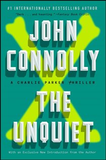 Book cover: The Unquiet, by John Connolly (preview)