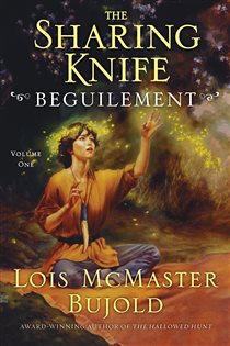 Book cover: The Sharing Knife Volume One (Book 1 of The Sharing Knife series) by Lois McMaster Bujold (preview)