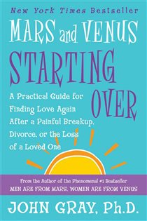 Book cover: Mars and Venus Starting Over, by John Gray (preview)