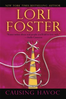 Book cover: Causing Havoc (Book 1 of Fighters) by Lori Foster (preview)