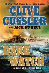 Book cover: Dark Watch (Book 3 of The Oregon Files) by Clive Cussler (preview)
