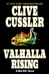Book cover: Valhalla Rising (Book 16 of Dirk Pitt Adventure) by Clive Cussler (preview)