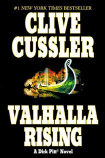 Book cover: Valhalla Rising (Book 16 of Dirk Pitt Adventure) by Clive Cussler (preview)