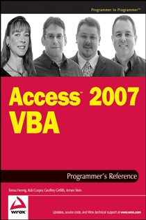 Book cover: Access 2007 VBA Programmer's Reference, by Teresa Hennig (preview)