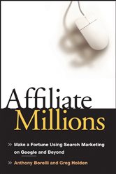 Book cover: Affiliate Millions, by Anthony Borelli (preview)
