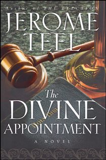 Book cover: The Divine Appointment, by Jerome Teel (preview)