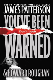 Book cover: You've Been Warned, by James Patterson (preview)