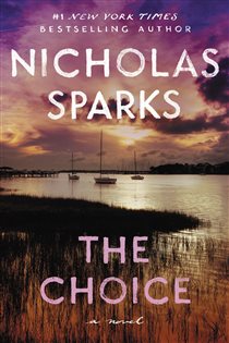 Book cover: The Choice, by Nicholas Sparks (preview)