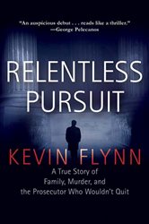 Book cover: Relentless Pursuit, by Kevin Flynn (preview)