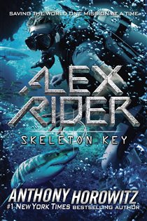 Book cover: Skeleton Key (Book 3 of Alex Rider) by Anthony Horowitz (preview)