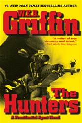 Book cover: The Hunters, by W.E.B. Griffin (preview)
