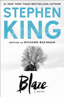Book cover: Blaze, by Stephen King (preview)