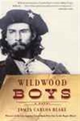 Book cover: Wildwood Boys, by James Carlos Blake (preview)