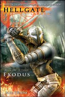 Book cover: Hellgate: London: Exodus, by Mel Odom (preview)