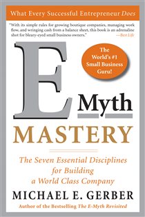 Book cover: E-Myth Mastery, by Michael E. Gerber (preview)