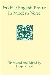 Book cover: Middle English Poetry in Modern Verse, by unknown (preview)