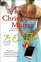 Book cover: The Ex Files, by Victoria Christopher Murray (preview)