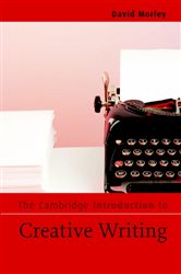Book cover: The Cambridge Introduction to Creative Writing, by David Morley (preview)