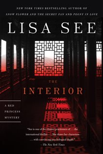 Book cover: The Interior (Book 2 of The Red Princess Mysteries) by Lisa See (preview)