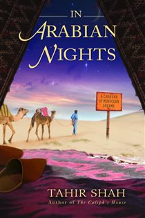 Book cover: In Arabian Nights, by Tahir Shah (preview)