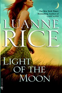 Book cover: Light of the Moon, by Luanne Rice (preview)