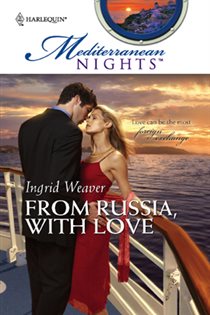 Book cover: From Russia, With Love, by Ingrid Weaver (preview)
