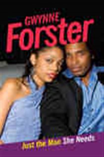 Book cover: Just the Man She Needs, by Gwynne Forster (preview)