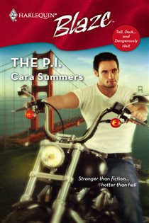 Book cover: The P.I. (Book 1 of Tall, Dark...and Dangerously Hot!) by Cara Summers (preview)