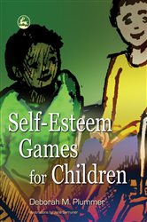 Book cover: Self-Esteem Games for Children, by Deborah Plummer (preview)